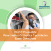 DHCC Prometric Prosthetics and Orthotics Technician Exam Questions